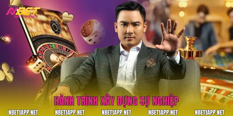 Hành trình xây dựng sự nghiệp