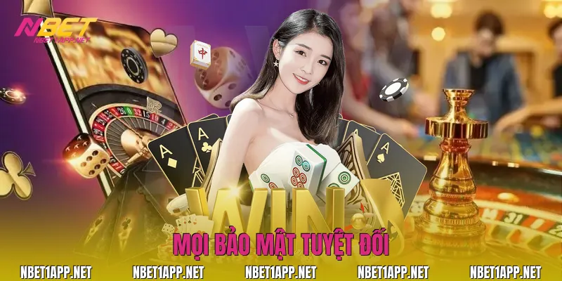 Mọi bảo mật tuyệt đối