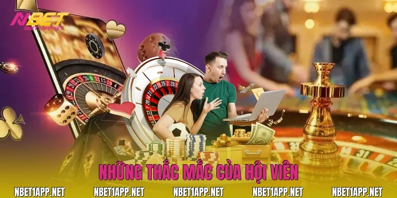 Những thắc mắc của hội viên