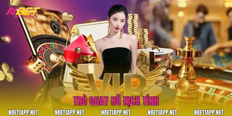 Trò quay hũ kịch tính